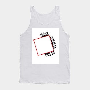 think outside of the box Tank Top